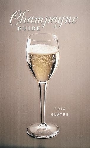 Stock image for Champagne Guide for sale by SecondSale
