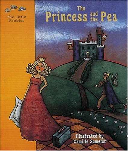 9780789205155: Princess and the Pea: a Fairy Tale by Hans Christian Andersen (Little Pebbles)