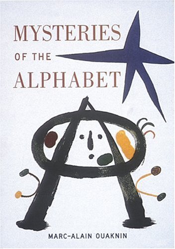 Stock image for Mysteries of the Alphabet: The Origins of Writing for sale by ZBK Books