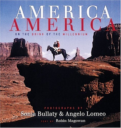 Beispielbild fr America, America: on the Brink of the Millennium zum Verkauf von WorldofBooks