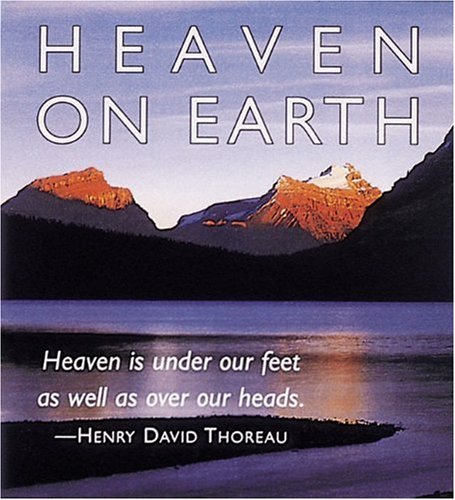 Imagen de archivo de Heaven on Earth a la venta por Wonder Book