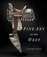 Beispielbild fr Fine Art of the West zum Verkauf von Books From California