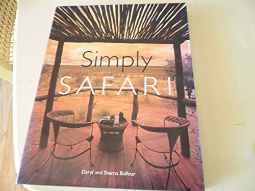 Beispielbild fr Simply Safari zum Verkauf von Books From California