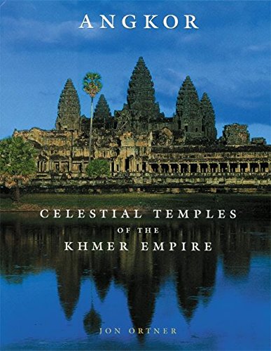 Stock image for Angkor: Celestial Temples of the Khmer for sale by Goodwill Books