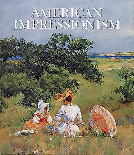 9780789207371: AMERICAN IMPRESSIONISM (SEC ED) GEB