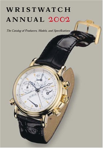 Beispielbild fr Wristwatch Annual 2002 zum Verkauf von GF Books, Inc.