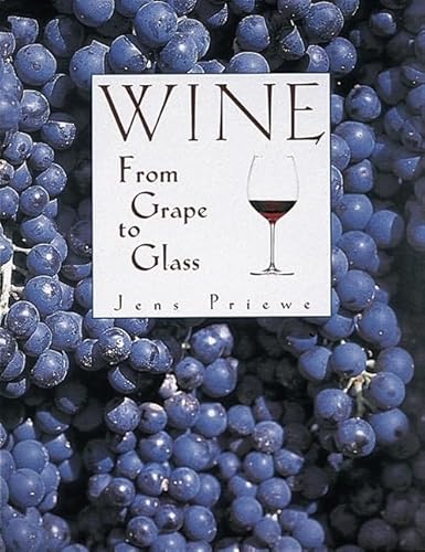 9780789207838: WINE FROM GRAPE TO GLASS (REV. ED GEB