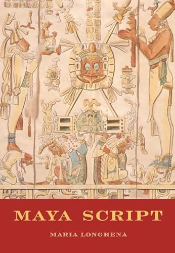 Imagen de archivo de Maya Script: A civilization and its writing a la venta por Midtown Scholar Bookstore