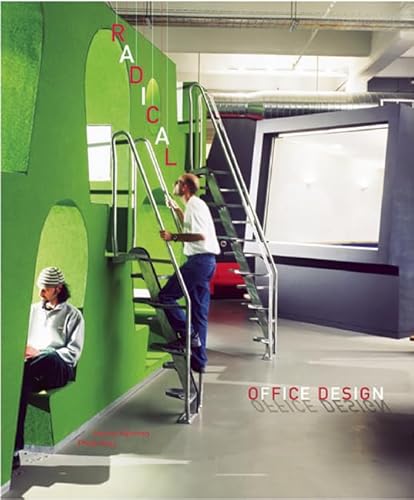 Imagen de archivo de Radical Office Design a la venta por ThriftBooks-Dallas