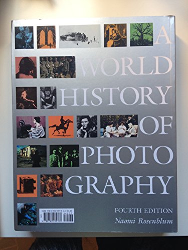 World History of Photography - Rosenblum, Naomi