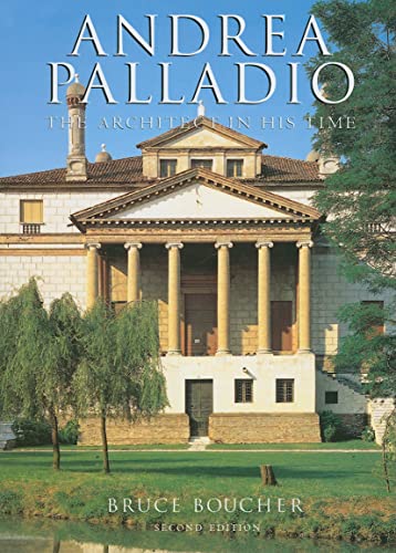 Stock image for Andrea Palladio: The Architect in His Time for sale by Erika Wallington 