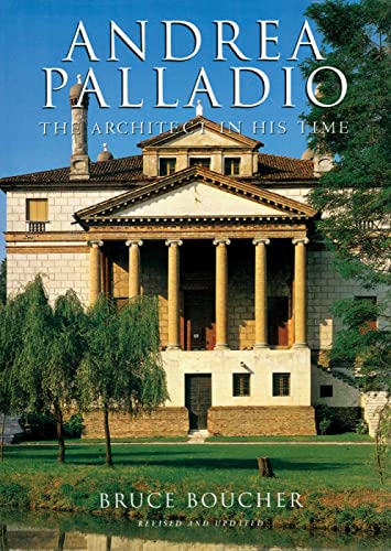 9780789209405: Andrea Palladio: The Architect in His Time