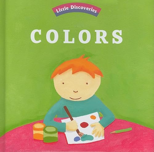 Beispielbild fr Colors (Little Discoveries) zum Verkauf von Wonder Book