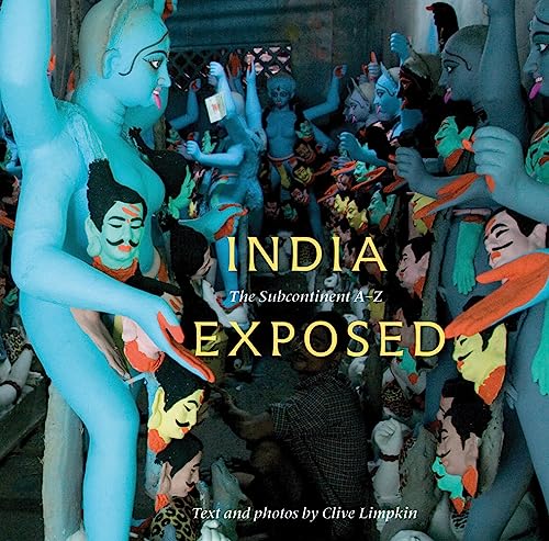9780789209948: India Exposed: The Subcontinent A-Z