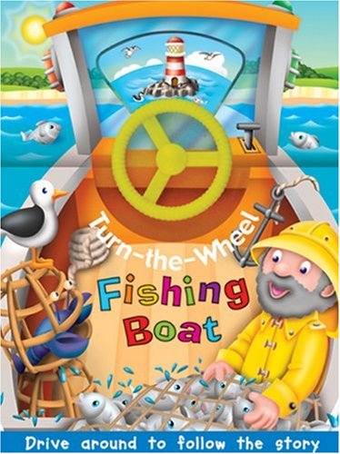 Beispielbild fr Fishing Boat (Turn the Wheel) zum Verkauf von Hawking Books