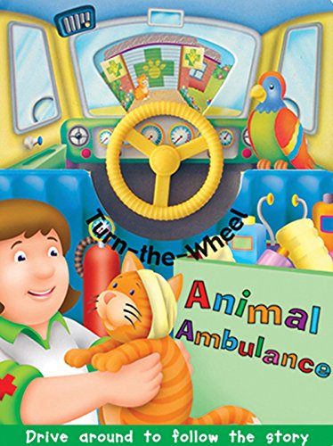 Imagen de archivo de Animal Ambulance (Turn the Wheel) a la venta por SecondSale