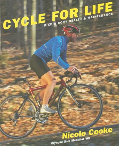 Stock image for Cycle for Life: Bike and Body Health and Maintenance for sale by Revaluation Books