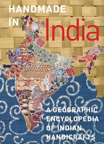 9780789210470: Handmade in India: A Geographic Encyclopedia of India Handicrafts