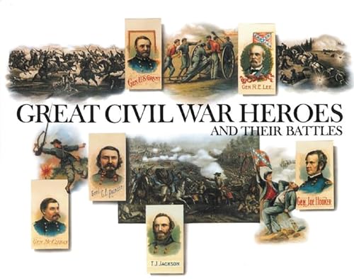 9780789210647: Great Civil War Heroes and Their Battles