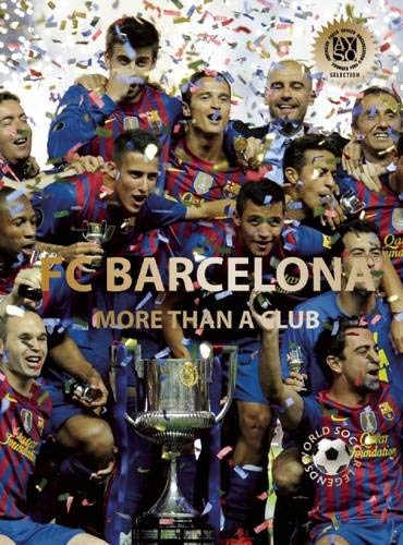 Stock image for FC Barcelona: More than a Club (World Soccer Legends) for sale by HPB-Movies