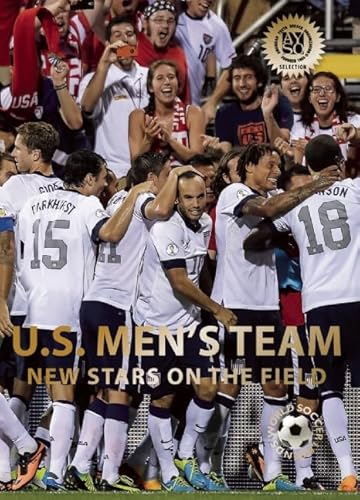 Beispielbild fr U.S. Men's Team: New Stars on the Field zum Verkauf von ThriftBooks-Dallas