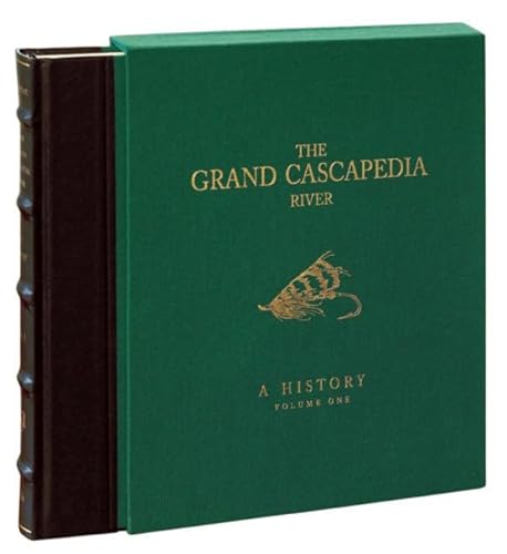 Stock image for The Grand Cascapedia River: Volume One: A History for sale by GF Books, Inc.