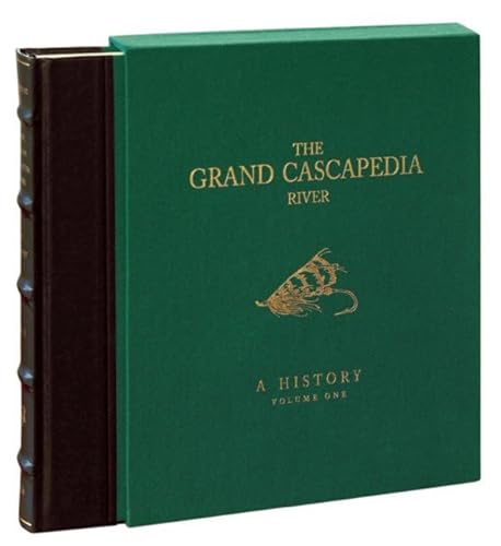 Stock image for The Grand Cascapedia River: Volume One: A History for sale by GF Books, Inc.