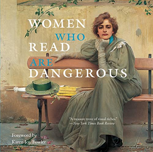 Beispielbild fr Women Who Read Are Dangerous zum Verkauf von Dream Books Co.