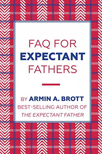 9780789212696: FAQ for Expectant Fathers (The New Father)