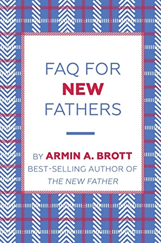 Beispielbild fr FAQ for New Fathers zum Verkauf von ThriftBooks-Dallas