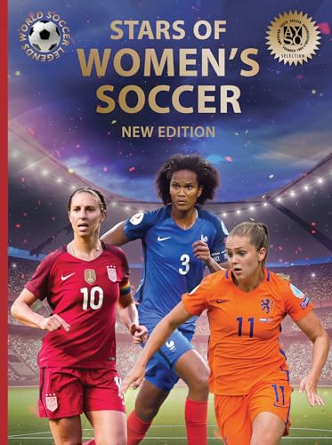 Imagen de archivo de Stars of Women's Soccer: 2nd Edition a la venta por ThriftBooks-Atlanta