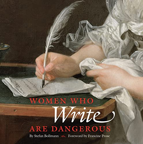 Beispielbild fr Women Who Write Are Dangerous zum Verkauf von Better World Books