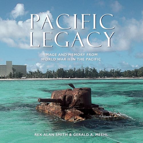 Beispielbild fr Pacific Legacy: Image and Memory from World War II in the Pacific zum Verkauf von WorldofBooks
