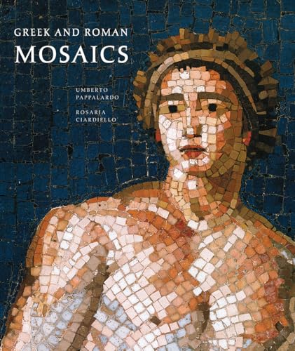 Stock image for Greek and Roman Mosaics: Centurion Edition for sale by GF Books, Inc.