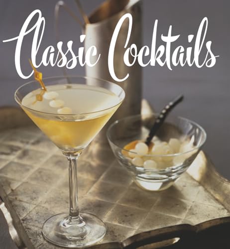 Imagen de archivo de Classic Cocktails (Tiny Folio) [Hardcover] Hoefling, Brian D. a la venta por Brook Bookstore