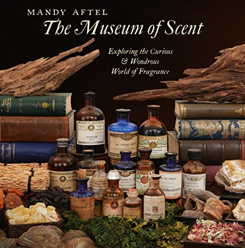 Beispielbild fr The Museum of Scent: Exploring the Curious and Wondrous World of Fragrance zum Verkauf von BooksRun