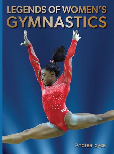 Beispielbild fr Legends of Women's Gymnastics [Hardcover] Joyce, Andrea zum Verkauf von Lakeside Books