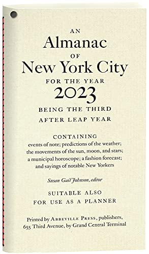 Beispielbild fr An Almanac of New York City for the Year 2023 zum Verkauf von WorldofBooks