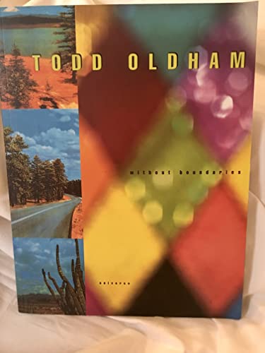 Imagen de archivo de Todd Oldham: Without Boundaries a la venta por St Vincent de Paul of Lane County