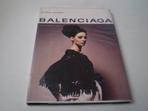 Balenciaga (Universe of Fashion) (9780789300911) by Jouve, Marie-Andree