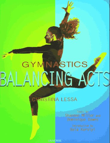 9780789301055: Gymnastics: Balancing Acts