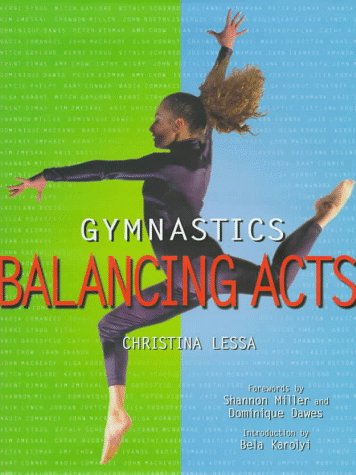 Beispielbild fr Gymnastics : Balancing Acts zum Verkauf von Better World Books: West
