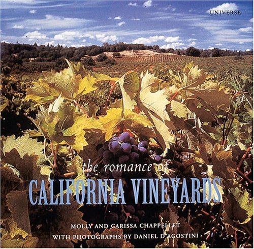 Stock image for The Romance of California Vineyards for sale by Gulf Coast Books