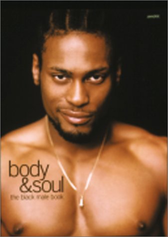 9780789301307: Body and Soul: Black Men on Style and Beauty