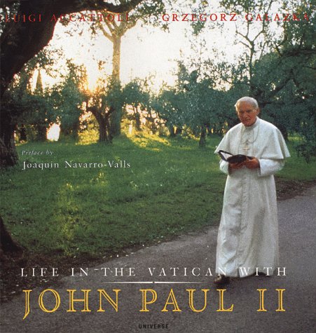 Stock image for Life in the Vatican with John Paul II for sale by Better World Books
