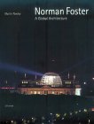 Beispielbild fr Norman Foster : A Global Architecture zum Verkauf von Better World Books: West