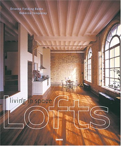 Lofts: Living in Space