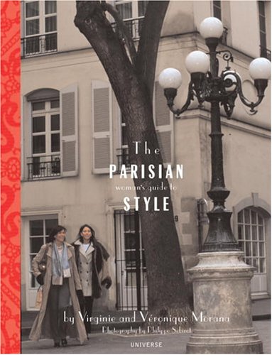 Beispielbild fr The Parisian Woman's Guide to Style zum Verkauf von ThriftBooks-Atlanta