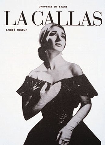 Beispielbild fr La Callas (Universe of Stars) zum Verkauf von Wonder Book