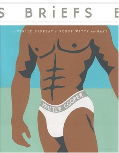 Stock image for Briefs: A Virile Display of Verse Witty & Gay for sale by HPB-Diamond
